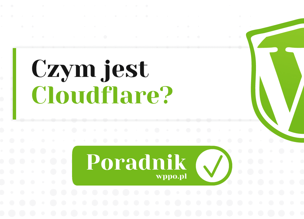 Czym jest Cloudflare